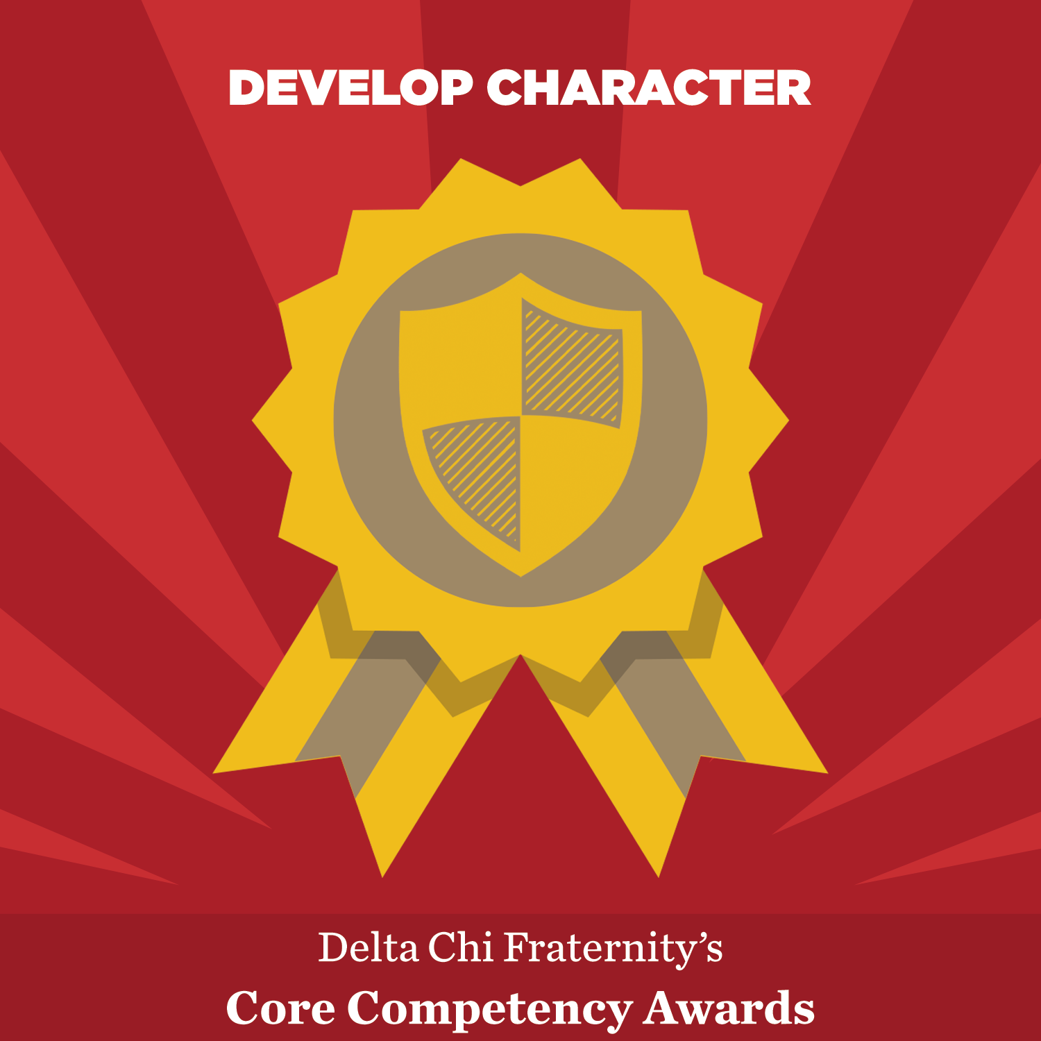 Core Competency Awards (Develop Character) Core Competency Awards (Develop Character)